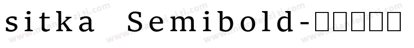 sitka Semibold字体转换